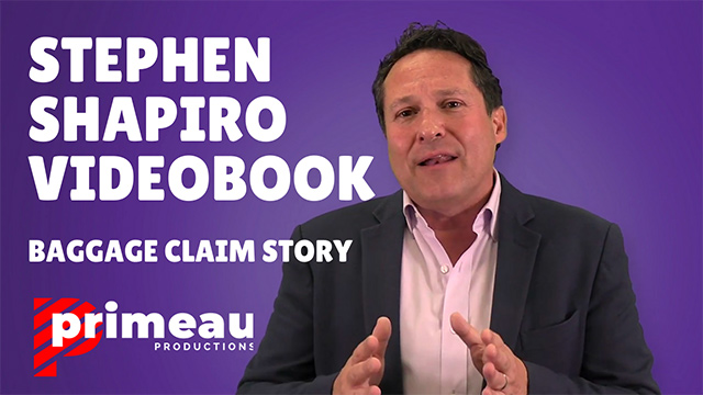Stephen Shapiro | Invisible Solutions – Baggage Claim Story