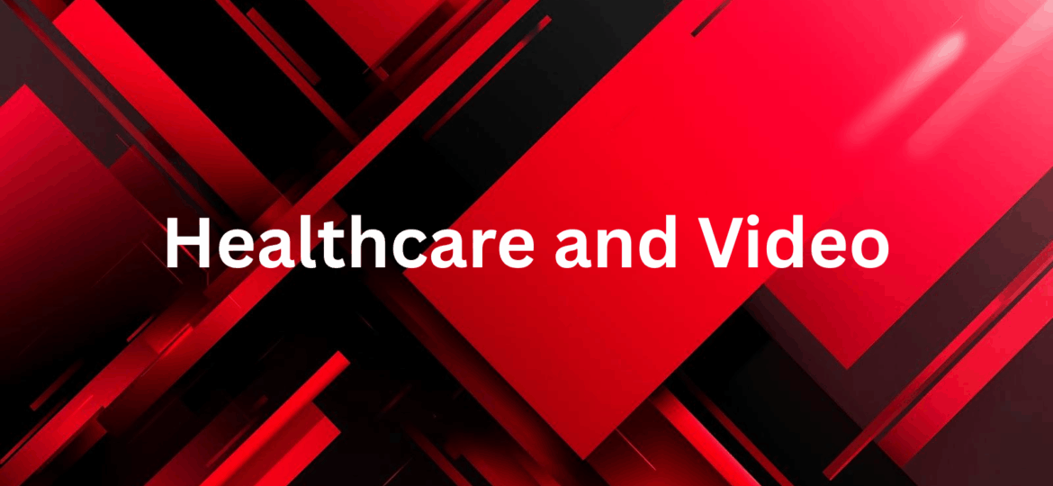 Why South Carolina and Georgia Healthcare Practices Use Video